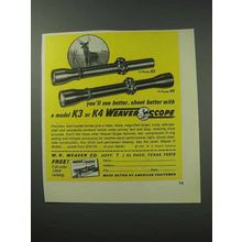 1964 Weaver K3 and K4 Scopes Ad - See Better