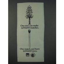 1986 U.S. Forest Service Ad - One tree can make 3,000,000 matches