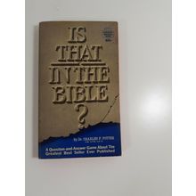 Is that in the Bible ? 1962 paperback