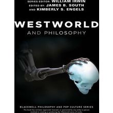 Westworld And Philosophy