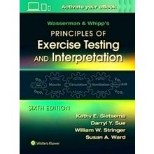 Wasserman & Whipp's Principles of Exercise Testing and Interpretation