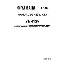 YAMAHA YBR125 CUSTOM MANUAL DE SERVICIO 2008 MOTOCICLETA 326 PAGINA ESPANOL