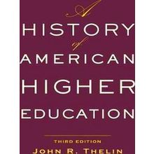A History Of American Higher Education