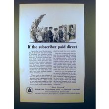 1923 AT&T Telephone Ad - If Subscriber Paid Direct