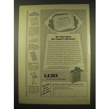 1949 A.B. Dick Mimeograph Ad - The Teacher's Shortage
