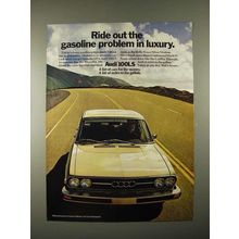 1974 Audi 100LS Car Ad - Ride Out the Gasoline Problem