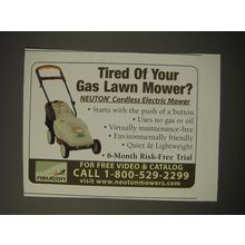 2005 Neuton Cordless Electric Mower Ad - Tired of your gas lawn mower?