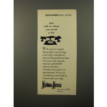 1954 Neiman-Marcus Furs Ad - Just call us when you need a fur
