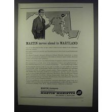 1962 Martin Company Ad - Moves Ahead in Maryland
