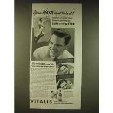 1936 Vitalis Hair Tonic Ad - Your hair can't take it! Protect it from that