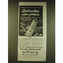 1936 Williams Luxury Shaving Cream Ad - Make friends with any blade