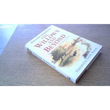 THE WILLOWS AND BEYOND. By William Horwood ( First Edition Hardback) 1996