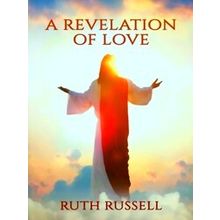 A Revelation Of Love