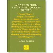 A Garden From A Hundred Packets Of Seed
