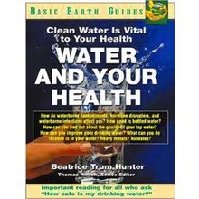 Water and Your Health