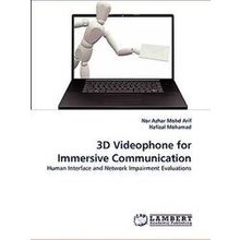 3D Videophone for Immersive Communication