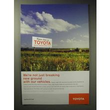 2005 Toyota Car Ad - Not Just Breaking New Ground