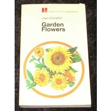 Garden Flowers by Joan Compton