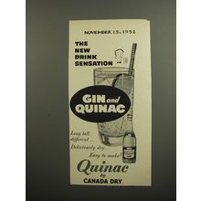 1952 Canada Dry Quinac Quinine Water Ad - The new Drink Sensation Gin and Quinac