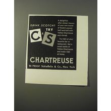 1953 Chartreuse Liqueur Ad - Drink Scotch? Try C&S