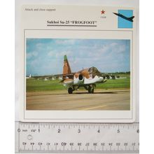 Sukhoi Su 25 Frogfoot - USSR - Attack & Close Support - Collectors Club Card