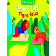 Yoga Tots Yoga Tots: Happy Tiger / Ninos Yoga: Tigre Feliz