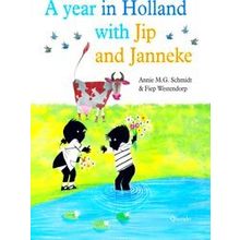 A Year In Holland With Jip And Janneke