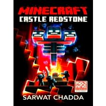 Minecraft: Castle Redstone - An Official Minecraft Novel