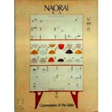 Naorai - Communion of the Table by Mitsukuni; Tsune