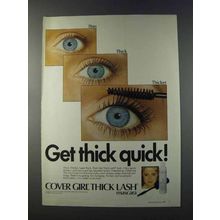 1981 Cover Girl Thick Lash Mascara Ad - Get Thick Quick