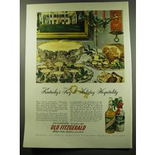 1949 Old Fitzgerald bourbon Ad - Kentucky's Key to Holiday Hospitality