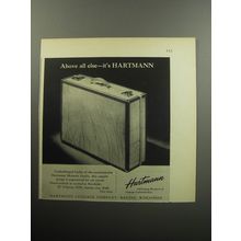1957 Hartmann Skymate Luggage Advertisement - Above all else - it's Hartmann