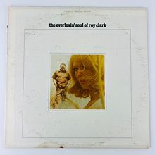 Roy Clark – The Everlovin' Soul Of Roy Clark Vinyl LP Record Album DLP-25972