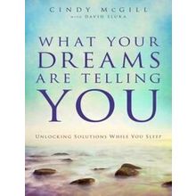 What Your Dreams Are Telling You
