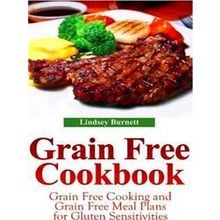 Grain Free Cookbook - Lindsey Burnett