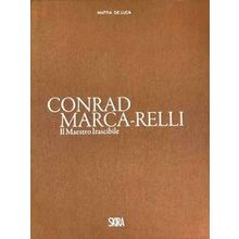 Conrad Marca-Relli (Bilingual Edition) - Leslie Cozzi