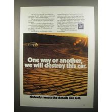 1984 GM General Motors Ad - We Will Destroy This Car