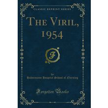 The Viril, 1954 (Classic Reprint)