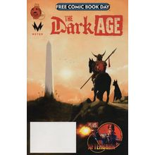 FREE COMIC BOOK DAY - 2019: THE DARK AGE/AFTERBURN