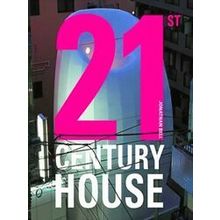 21st Century House