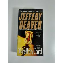 The Twelfth Card By Jeffery Deaver 2005 paperback novel fiction