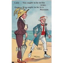 ED51 LADY-YOU OUGHT TO BE IN THE ARMY -GENT -YOU OUGHT TO BE IN A MUSEUM