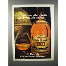 1980 E&J Brandy Ad - If Only Everything Were Smooth