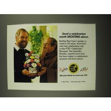 1987 FTD Celebrate Bouquet Ad - Send a Celebration Worth Shouting About