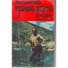 Top Fresh Water Fishing Spots In Victoria ~ Lance Wedlick