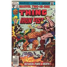 MARVEL TWO - IN - ONE # 25 THE THING and IRON FIST (1977)