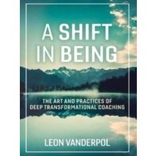 A Shift in Being