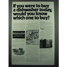 1971 KitchenAid Dishwashers Ad - If You Were to Buy