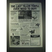 1989 Troy-Bilt Tillers Ad - Here's why the Troy-Bilt is probably the last