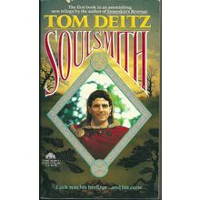Soulsmith, by Tom Deitz. Soulsmith 1